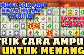 Trik Mahjong Ways 2 Modal Receh Hari Ini